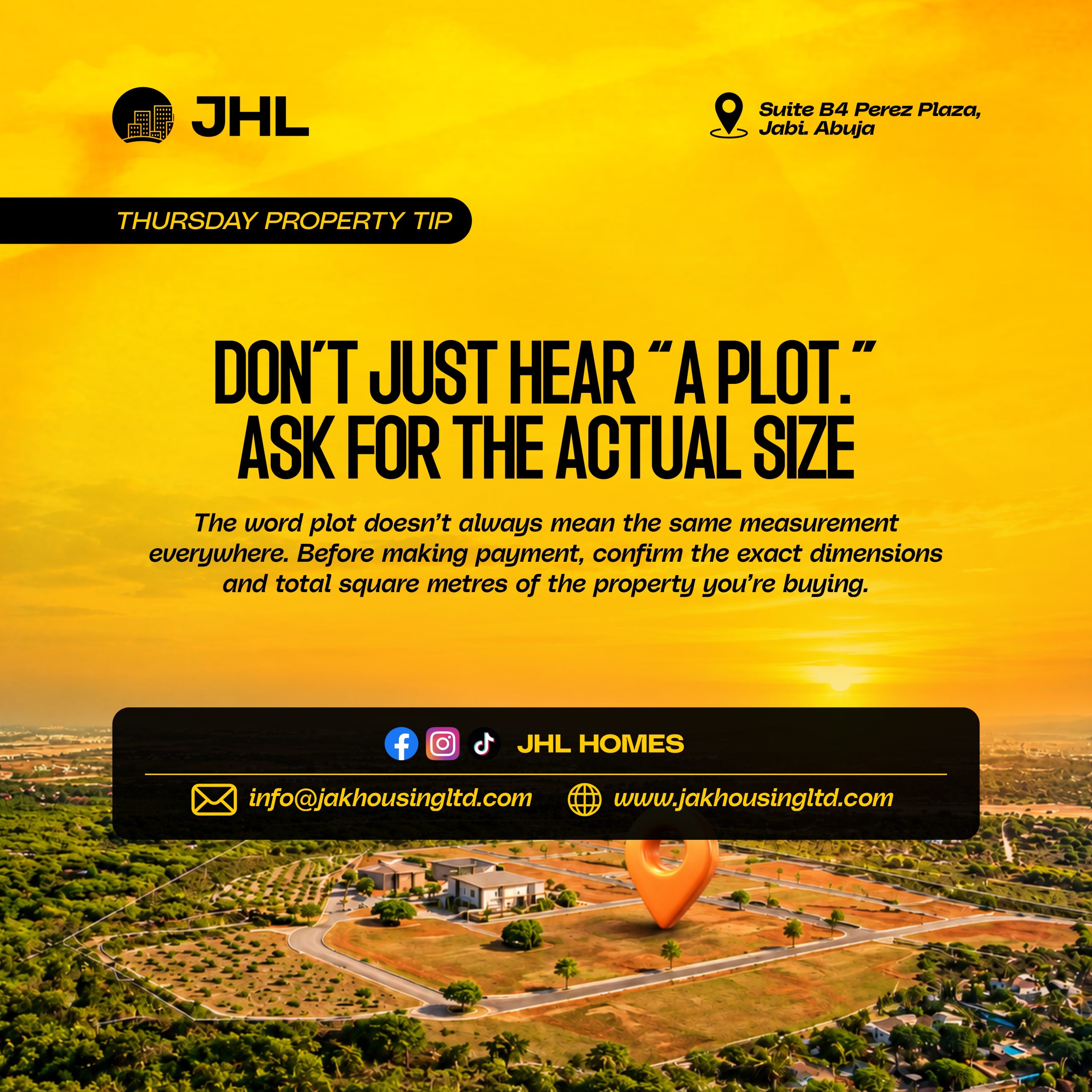DON’T JUST HEAR “A PLOT.” ASK FOR THE ACTUAL SIZE.